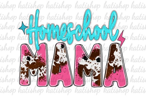 Download Home School Mama Cowhide Png Sublimation - School Collection